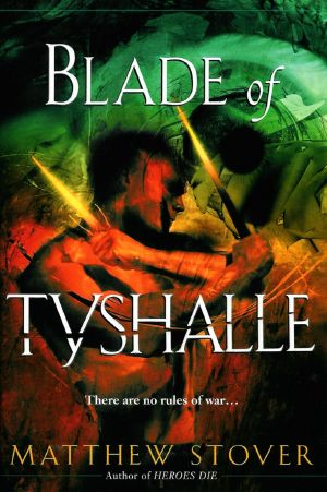 [The Acts of Caine 02] • Blade of Tyshalle